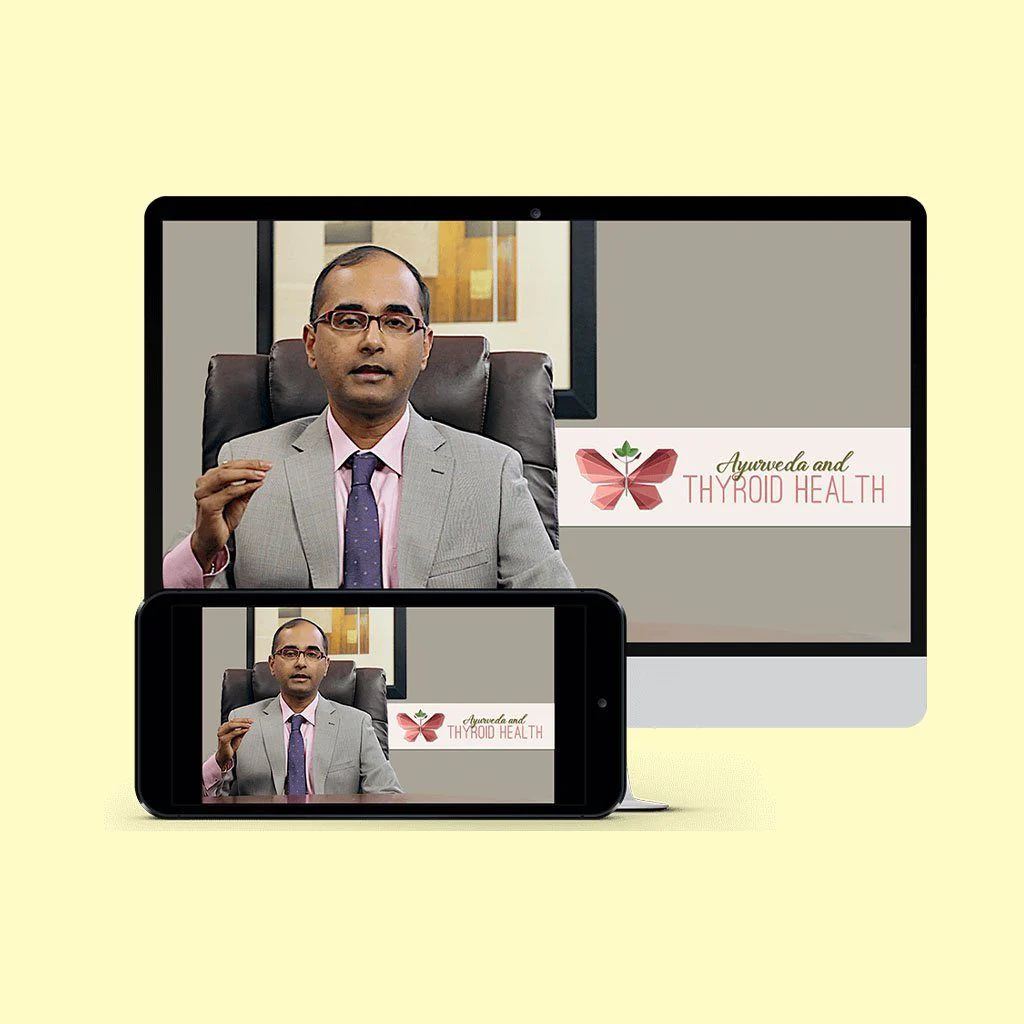 Ayurveda & Thyroid Health (Ayurveda on Root Causes of Thyroid, Diagnosis of Thyroid and Thyroid Diet)